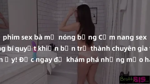 phim sex bà mẹ nóng bỏng Cẩm nang sex không che: Những bí quyết khiến bạn trở thành chuyên gia trong chuyện ấy! Đọc ngay để khám phá những mẹo hay và bí quyết tình dục không che.